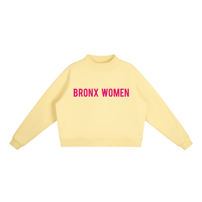Bronx Women Are Essential Fleece Mock-Neck Crew Sweatshirt by Bronx Native