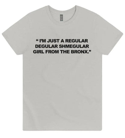 Girl from The Bronx Womens Daily Tee