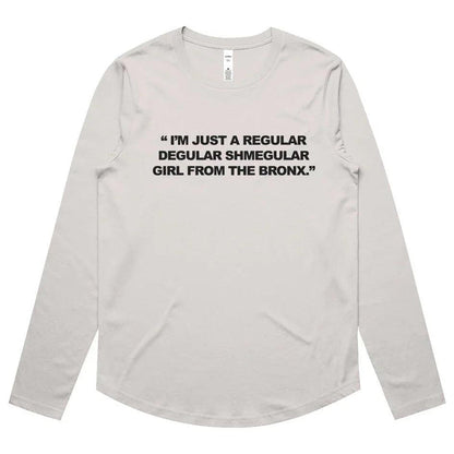Girl from The Bronx Womens Maple Curve LS Tee