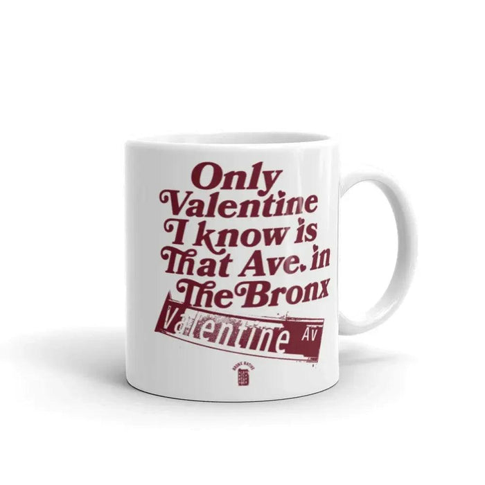 Valentine Ave Mug by Bronx Native