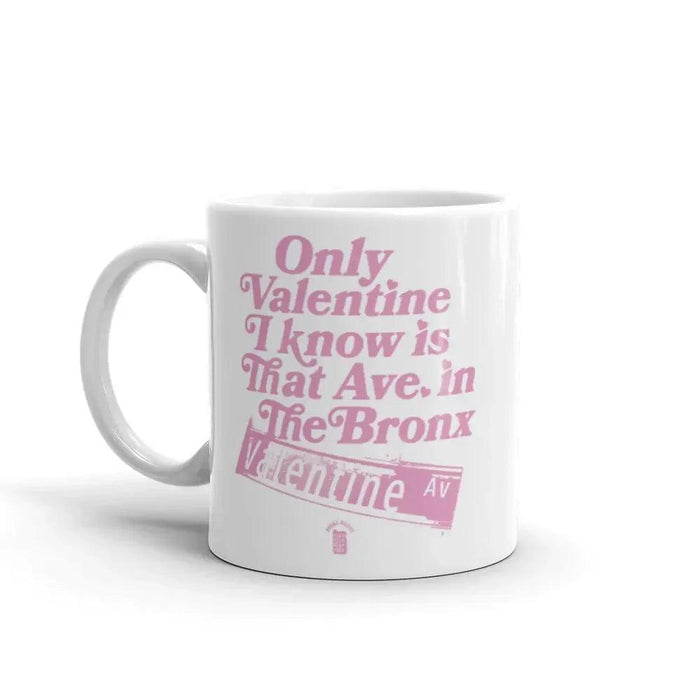 Valentine Ave Mug by Bronx Native