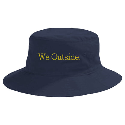 We Outside. Big Crusher Brushed Cotton Bucket Cap [Embroidered]